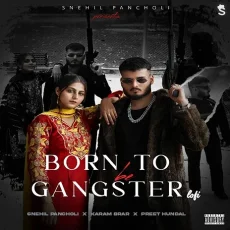 Born To Be Gangster Born To Be Gangster