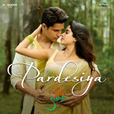 Pardesiya Pardesiya